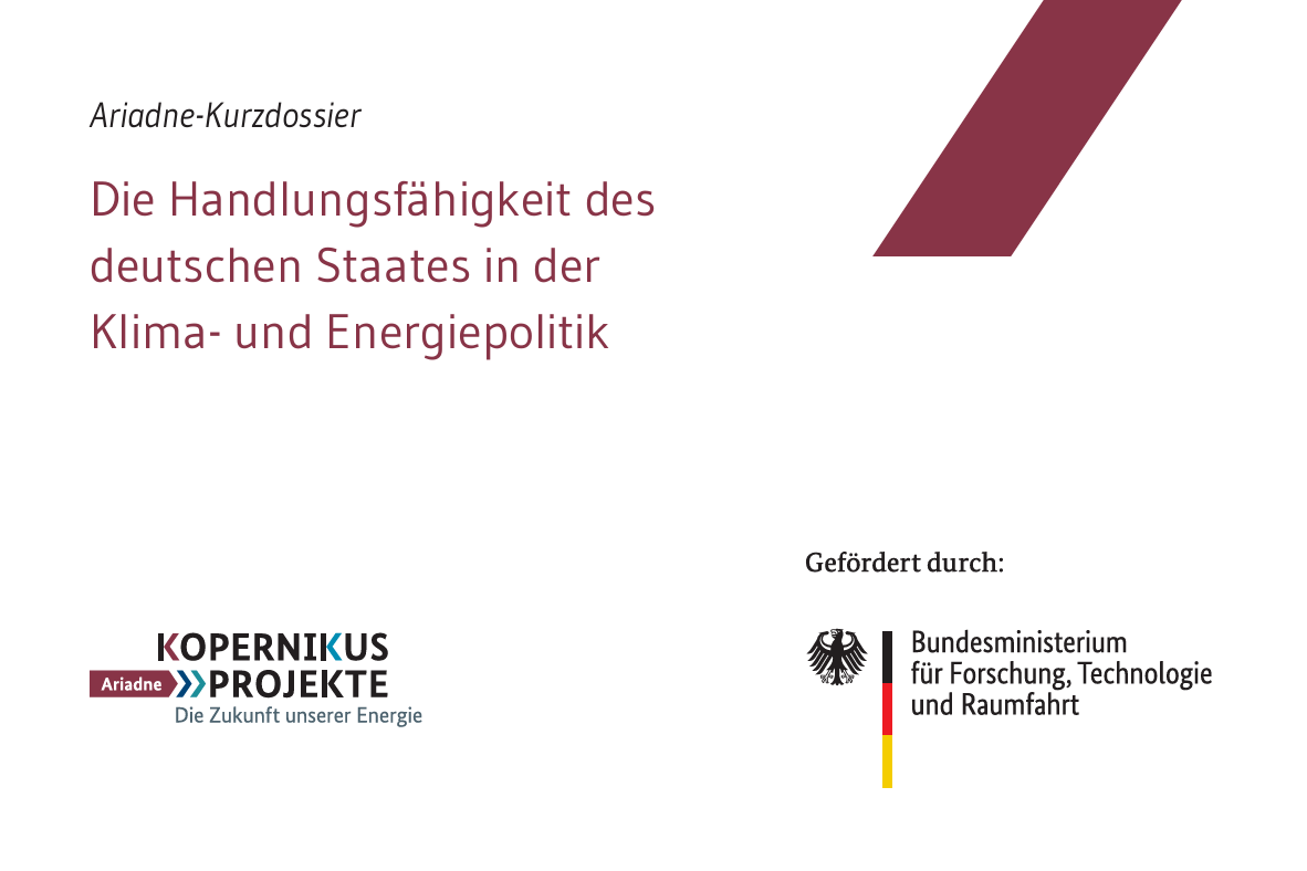 Kurzdossier: Die Handlungsfähigkeit des deutschen Staates in der Klima- und Energiepolitik