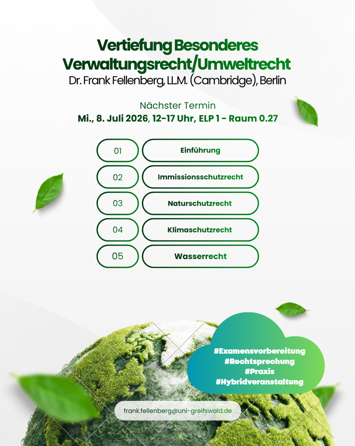 Projektwoche: „Vertiefung Besonderes Verwaltungsrecht/Umweltrecht – unter Berücksichtigung höchstrichterlicher Entscheidungen“